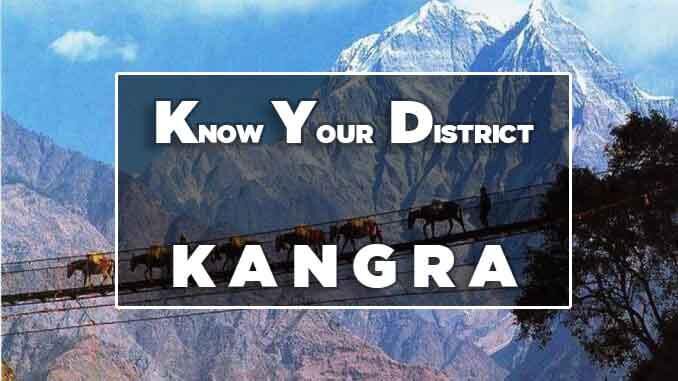 know your district kangra know your district kangra